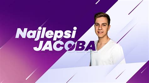 Najlepsi Jacoba .